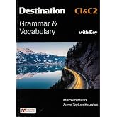 Destination C1 &amp; C2 Grammar and Vocabulary. Student's Book with Key