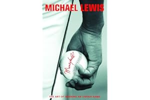 Moneyball: The Art of Winning an Unfair Game