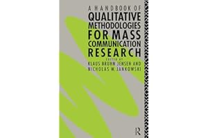 A Handbook of Qualitative Methodologies for Mass Communication Research (Anthropoloy)