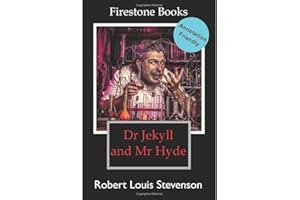 Dr Jekyll and Mr Hyde: Annotation-Friendly Edition (Firestone Books’ Annotation-Friendly Editions)