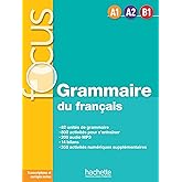 Focus - Grammaire Du Fran&ccedil;ais (A1-A2-B1)