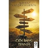 Cien a&ntilde;os despu&eacute;s (Novelas)