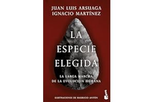 La especie elegida: La larga marcha de la evolución humana (Booket Ciencia)