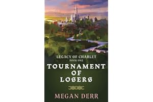 Tournament of Losers: 1 (Legacy of Charlet)