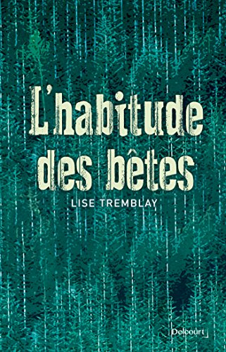 couverture de : L'habitude des b&ecirc;tes