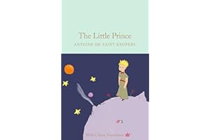 The Little Prince: Colour Illustrations (Macmillan Collector's Library)