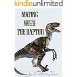 Mating with the Raptor (Dinosaur Erotica)