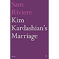 Kim Kardashian's Marriage (Faber Poetry)