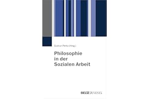Philosophie in der Sozialen Arbeit