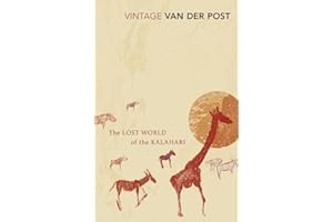 The Lost World Of The Kalahari: With 'The Great and the Little Memory' (Vintage Classics) [Idioma Inglés]