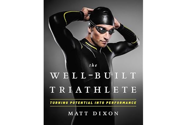 The Well-Built Triathlete: Turning Potential into Performance