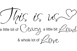 OUTUS This is Us Crazy Loud Love Wall Decal Vinyl Love Quote Wall Decal Inspirational Family Quote Sticker Art Lettering Saying Home Decoration for Bedroom Living Room Office