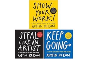 Austin Kleon Collection 3 Books Set (Show Your Work, Steal Like An Artist & Keep Going)