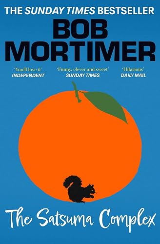#4 — The Satsuma Complex: The million copy bestselling first novel – …