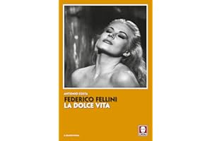 Federico Fellini. La dolce vita. Nuova ediz.