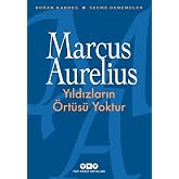 Yıldızların &Ouml;rt&uuml;s&uuml; Yoktur: Se&ccedil;me Denemeler