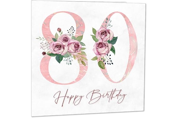 Carte d'anniversaire 80 ans pour femme – Carte d'anniversaire florale pour 80 ans, 80 ans, grand-mère, maman, tante, sœur, amie