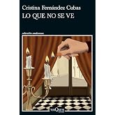Lo que no se ve (Andanzas)