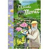 Sanat&ccedil;ının G&ouml;rd&uuml;kleri - Claude Monet (Ciltli)