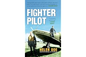 Fighter Pilot: The Life of Battle of Britain Ace Bob Doe