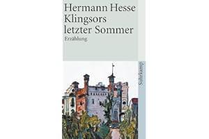 Klingsors letzter Sommer: Erzählung: 1195