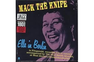 Mack The Knife: Ella In Berlin