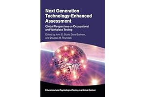 Next Generation Technology-Enhanced Assessment: Global Perspectives on Occupational and Workplace Testing (Educational and Psychological Testing in a Global Context)
