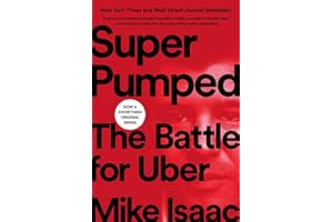 Super Pumped: The Battle for Uber
