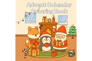 Cozy Kawaii Advent Calendar – Christmas Coloring Book 2025: A cute and cozy Christmas coloring book for kids, teens & adults – full of festive kawaii surprises for every day of Advent!