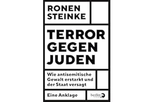 Terror gegen Juden: Wie antisemitische Gewalt erstarkt und der Staat versagt | Eine Anklage