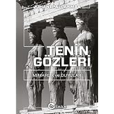Tenin G&ouml;zleri: Mimarlık ve Duyular