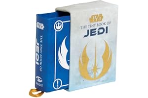 STAR WARS: THE TINY BOOK OF JEDI: WISDOM FROM THE LIGHT SIDE OF THE FORCE: Wisdom from the Light Side of the Force Stuffer (Tiny Books)
