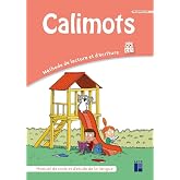 Calimots CE1: Manuel de code et &eacute;tude de la langue