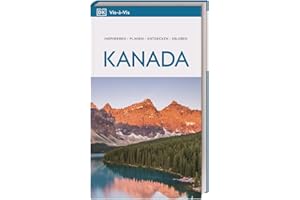 Vis-à-Vis Reiseführer Kanada: Mit detailreichen 3D-Illustrationen. Von Reisenden. Für Reisende.