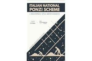 Italian National Ponzi Scheme: L'inverno sta arrivando