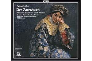 Franz Lehar: Der Zarewitsch