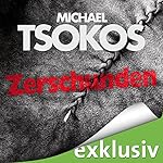 Zerschunden (True-Crime-Thriller 1)