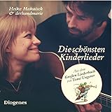 Die schönsten Kinderlieder: Musikdarbietung/Musical/Oper (Diogenes Hörbuch)