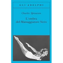 Amazon.it: L'ombra del massaggiatore nero. Il nuotatore, questo ...