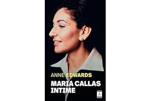 Maria Callas intime