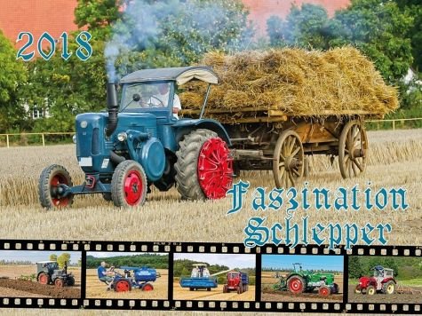 Download Faszination Schlepper 2018: Alte Traktoren im Einsatz Download Faszination Schlepper 2018: Alte Traktoren im Einsatz