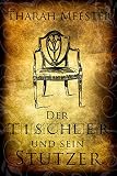 Cover zum Buch Der Tischler und sein Stutzer