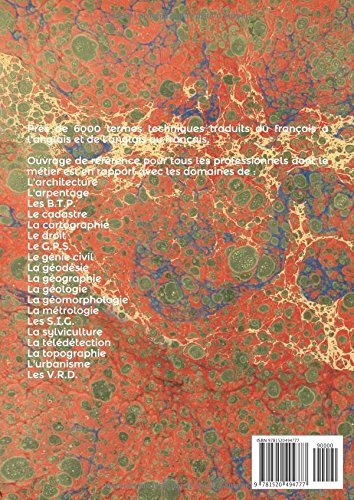 Book's Cover of Dictionnaire Bilingue de la Topographie, de la Géographie et de la Géomatique: français-anglais, anglais-français