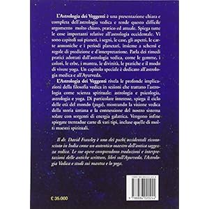 L'astrologia dei veggenti. Guida all'astrologia dei saggi dell'India