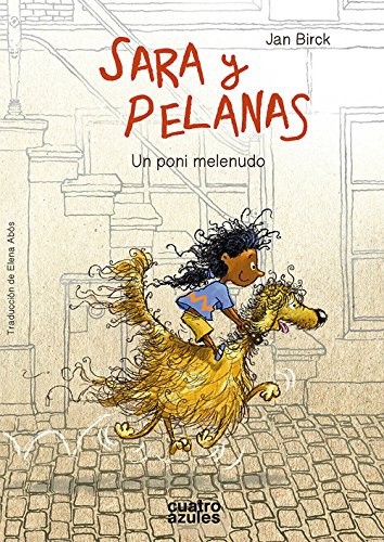 Sara y Pelanas: Un poni melenudo