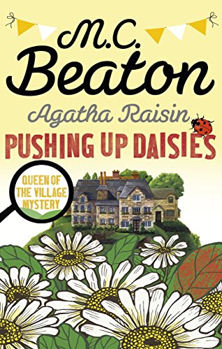 Download Agatha Raisin: Pushing up Daisies