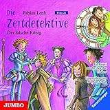 Die Zeitdetektive 22. Der falsche König: Ein Krimi aus der Zeit der Tudors by 