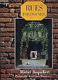 Rues tolosanes/Rues toulousaines