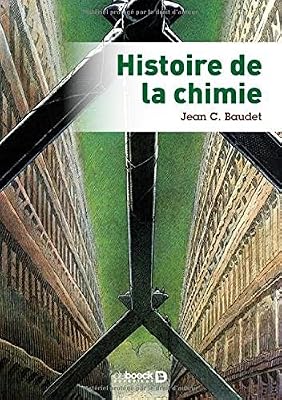 Jean C. Baudet Histoire de la chimie