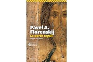 Le porte regali. Saggio sull'icona